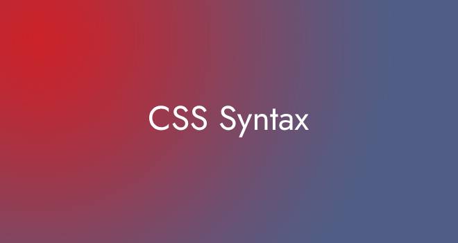 CSS Syntax