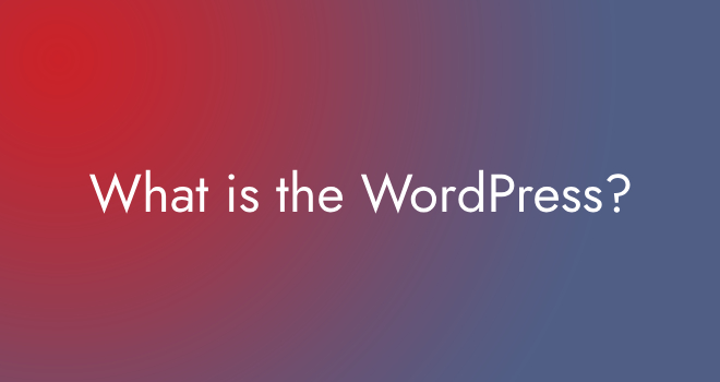 What is the WordPress?